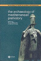 Blake, Knapp, Emma Blake, A. Bernard Knapp - Archaeology of Mediterranean Prehistory, Häftad