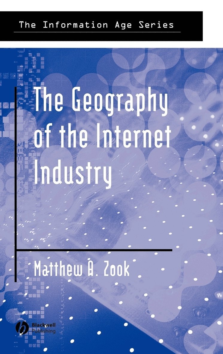 Geography of the Internet Industry 1