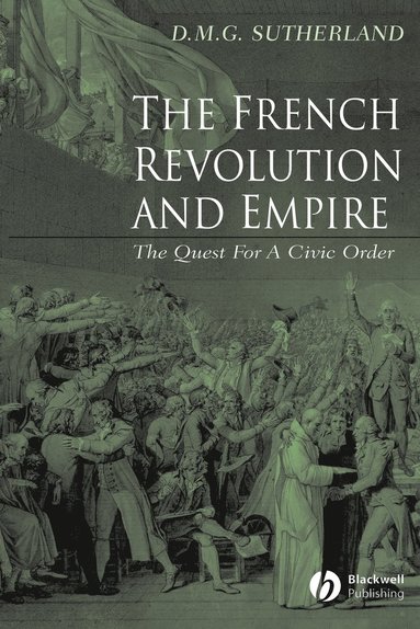 bokomslag French Revolution and Empire