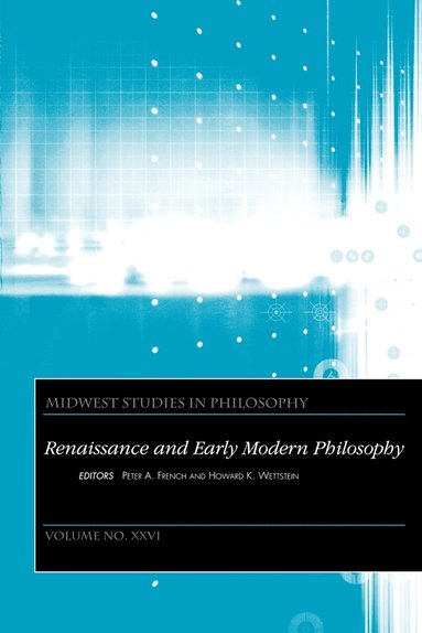 French, Wettstein, Peter A. French, Howard K. Wettstein - Renaissance and Early Modern Philosophy, Volume XXVI, Häftad