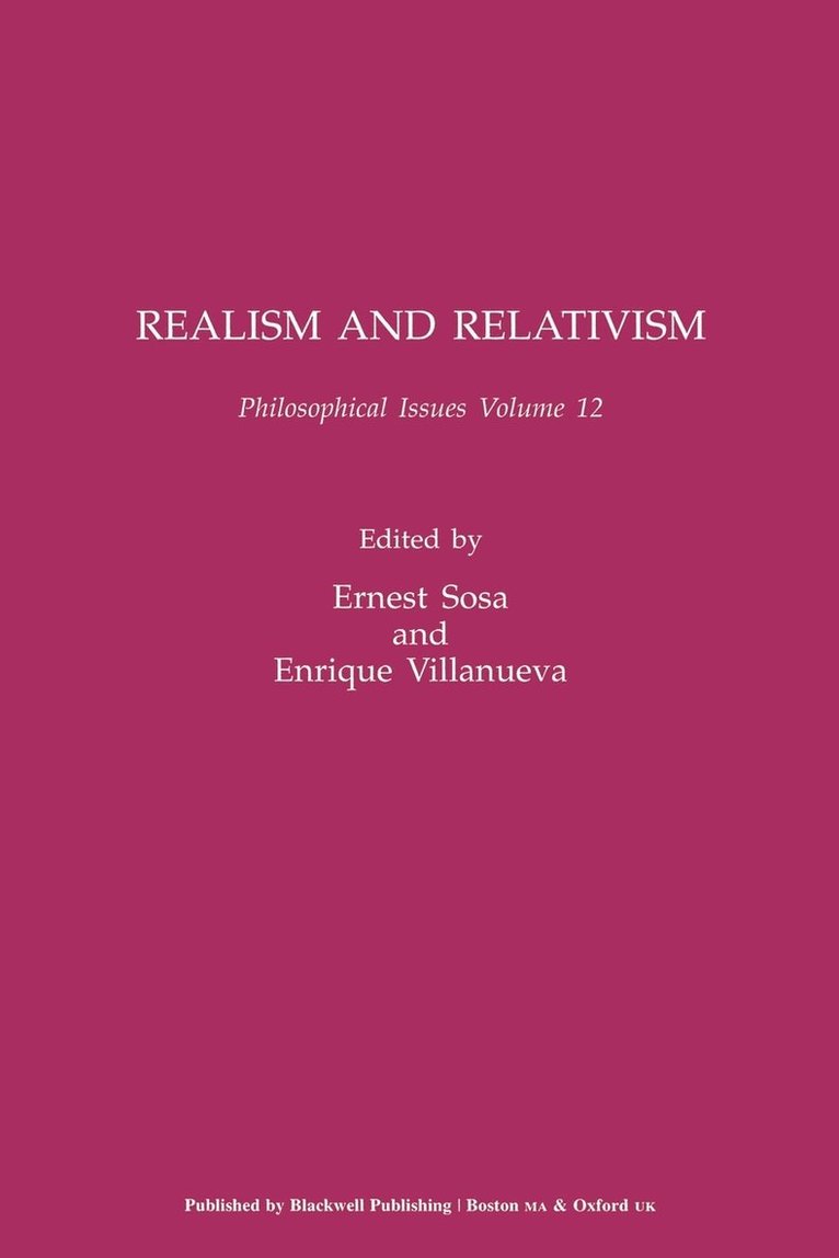 Realism and Relativism, Volume 12 1
