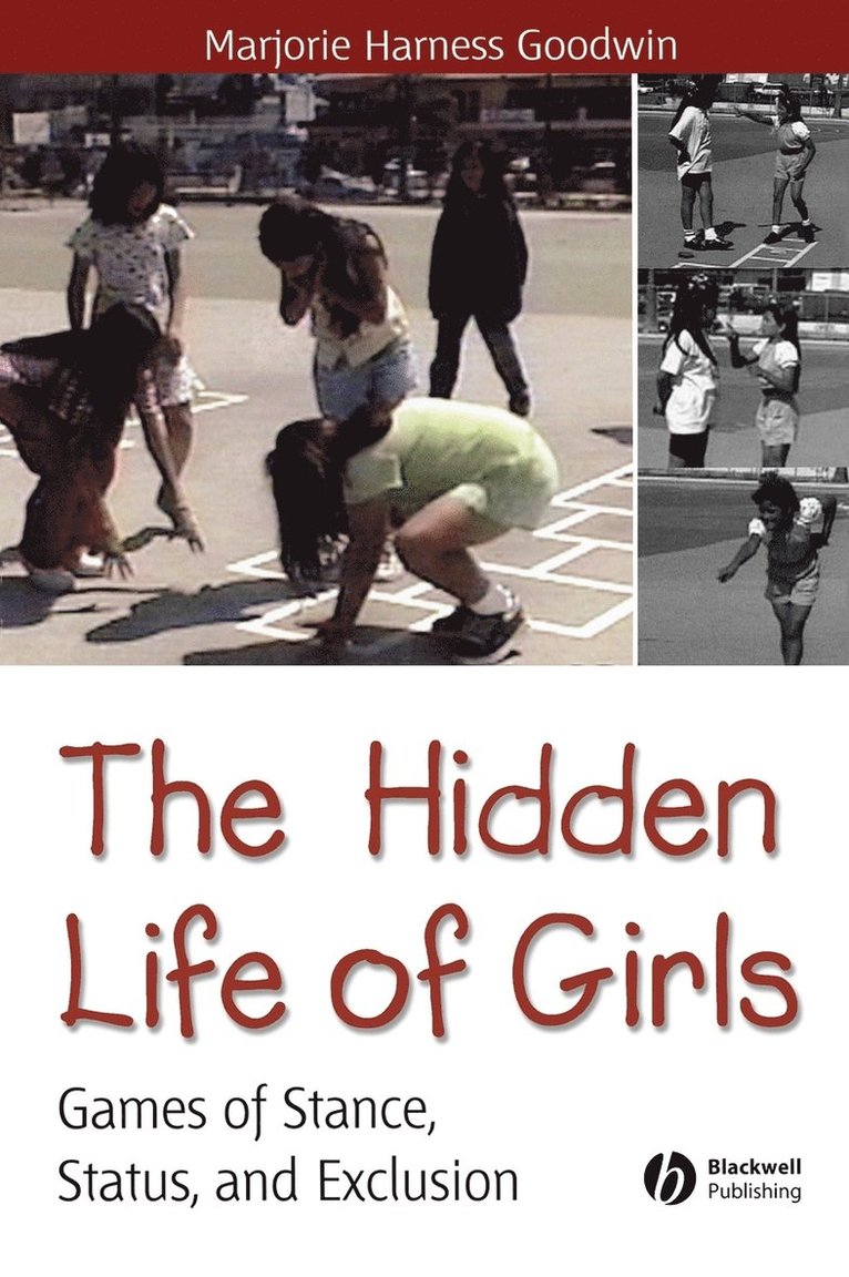 Majorie Harness Goodwin, Goodwin - Hidden Life of Girls, Inbunden