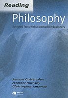 bokomslag Reading philosophy - selected texts with a method for beginners