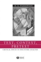H. G. Widdowson - Text, Context, Pretext, Inbunden