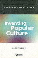 John Storey, John (University of Sunderland) Storey - Inventing Popular Culture, Häftad