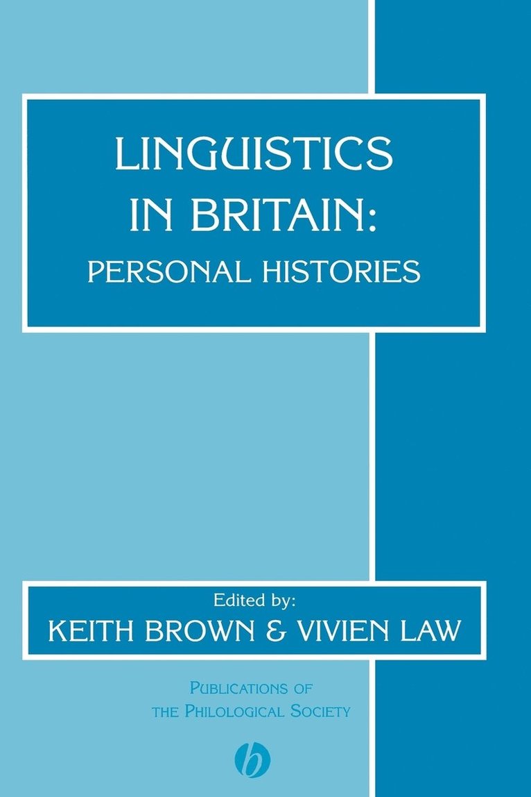 Phillip Brown, E. K. Brown, Keith Brown, Vivien Law - Linguistics in Britain, Häftad