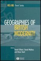 David Gilbert, David Matless, Brian Short - Geographies of British Modernity, Häftad