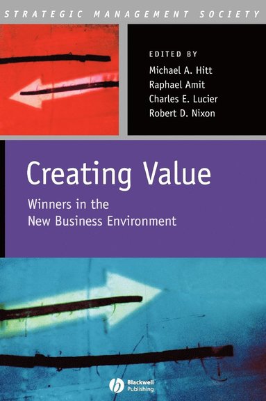 Hitt, R. Amit R, Ce Lucier Ce - Hitt: Creating Value, Inbunden