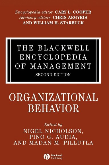 bokomslag The Blackwell Encyclopedia of Management, Organizational Behavior
