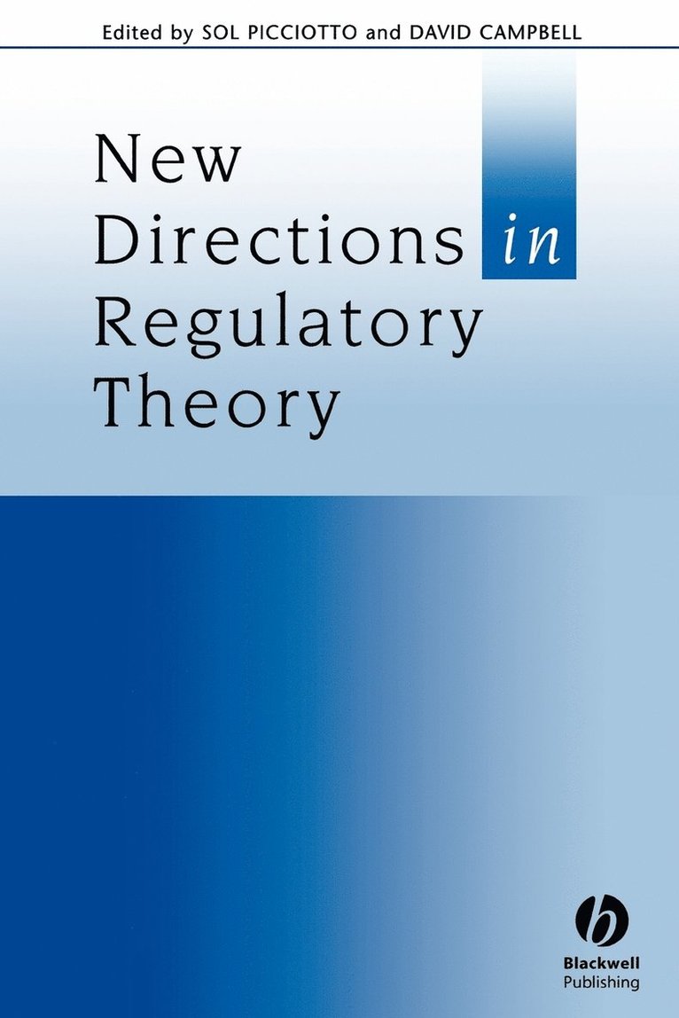 New Directions in Regulatory Theory 1