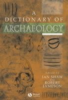 Shaw, Jameson, Ian Shaw, Robert Jameson - Dictionary of Archaeology, Häftad