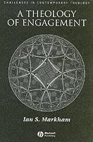 Ian S. Markham - Theology of Engagement, Häftad