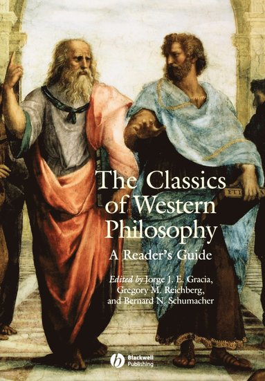 Gracia, Reichberg, Jorge J. E. Gracia, Gregory M. Reichberg, Bernard N. Schumacher - Classics of Western Philosophy, Häftad