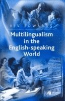 Viv Edwards - Multilingualism in the English-Speaking World, Häftad