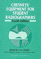 Carter, Hyatt, P. H. Carter, A. M. Paterson, M. L. Thornton, A. P. Hyatt, A. Milne, J. R. Pirrie - Chesneys' Equipment for Student Radiographers, Häftad