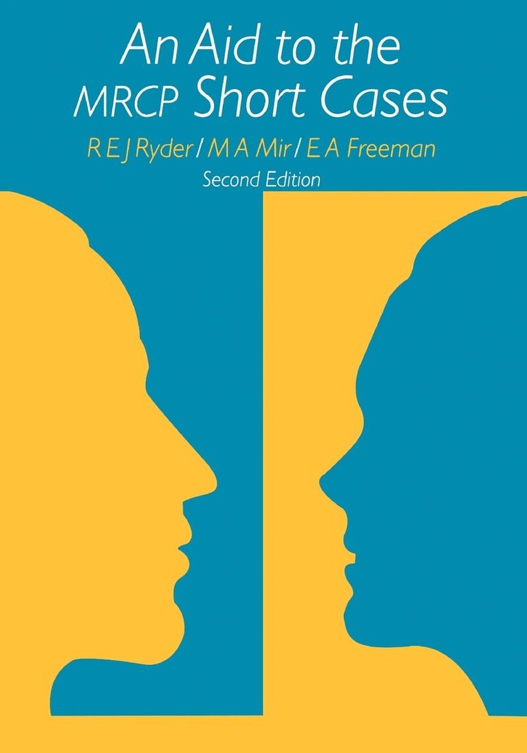 Robert E. J. Ryder, M. Afzal Mir, E. Anne Freeman, Anne Freeman, Ryder, Freeman - Aid to the MRCP Short Cases, Häftad