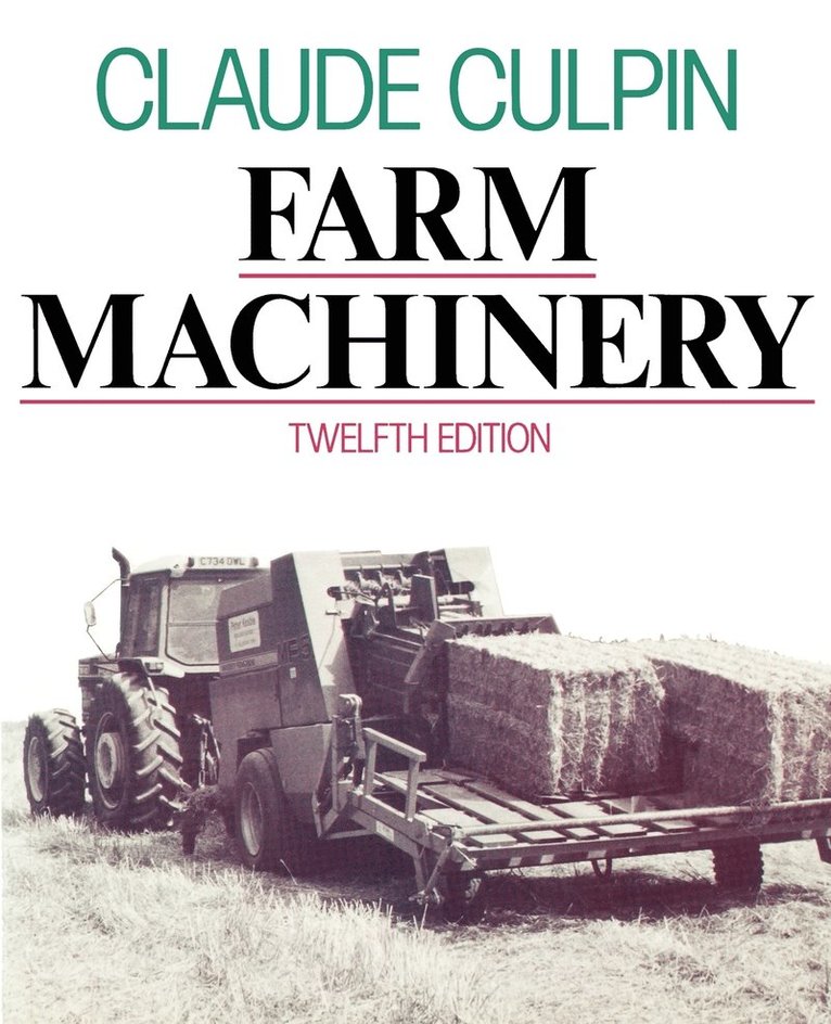 Claude Culpin, Culpin - Farm Machinery, Häftad