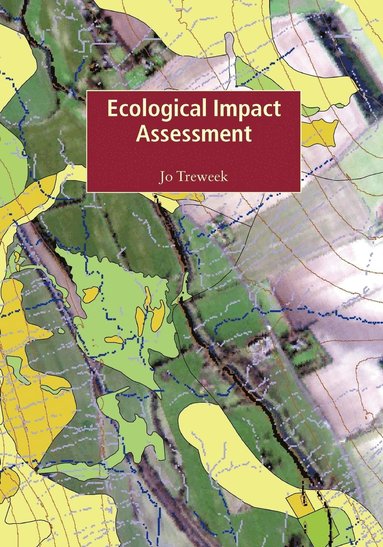 Jo Treweek - Ecological Impact Assessment, Häftad