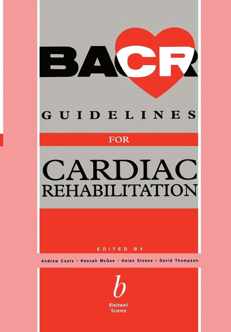 BACR Guidelines for Cardiac Rehabilitation 1