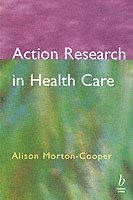 bokomslag Action Research in Health Care