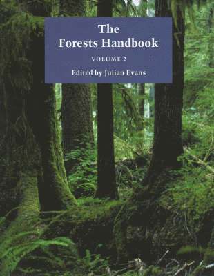 The Forests Handbook, Volume 2 1