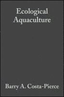 Barry A. Costa-Pierce - Ecological Aquaculture, Inbunden