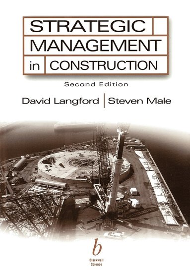 David Langford, Steven Male - Strategic Management in Construction, Häftad
