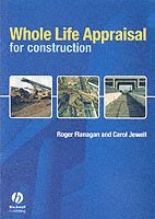 Whole Life Appraisal for Construction 1