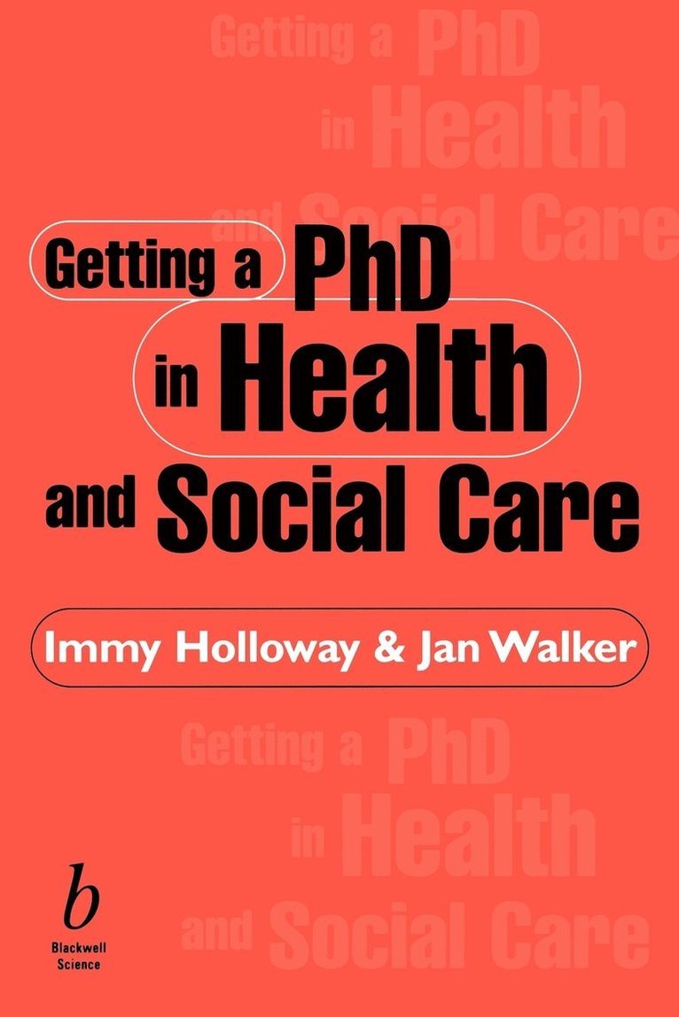 Getting a PhD in Health and Social Care 1