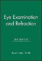 bokomslag Eye Examination and Refraction