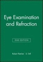 bokomslag Eye Examination and Refraction