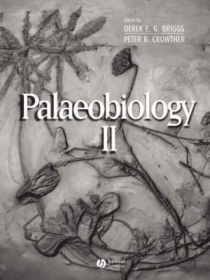 Briggs, Derek E. G. Briggs, Peter R. Crowther - Palaeobiology II, Häftad