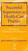 bokomslag Successful Supervision in Health Care Practice