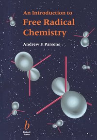 bokomslag An Introduction to Free Radical Chemistry