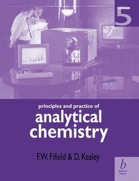 bokomslag Principles and Practice of Analytical Chemistry