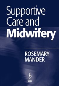 bokomslag Supportive Care and Midwifery