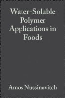 Water-Soluble Polymer Applications in Foods