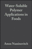 Water-Soluble Polymer Applications in Foods 1