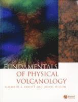 bokomslag Fundamentals of Physical Volcanology
