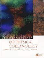 Fundamentals of Physical Volcanology