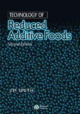 Technology of Reduced Additive Foods 1