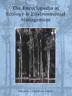 Encyclopedia of Ecology and Environmental Management 1