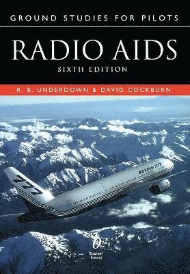 Ground Studies for Pilots: Radio Aids Sixth Edition 1