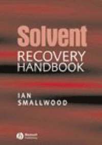 bokomslag Solvent Recovery Handbook