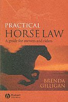 Practical horse law - a guide for owners and riders