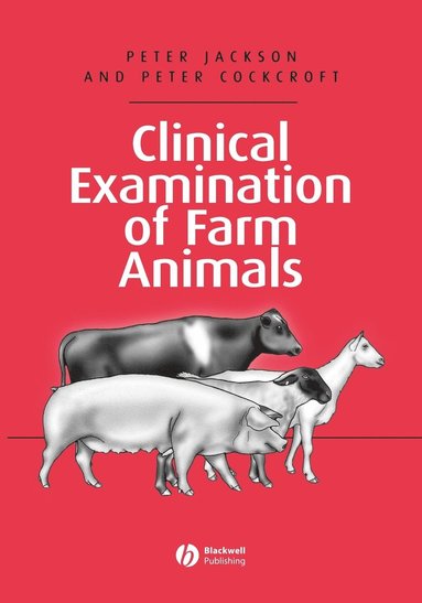 bokomslag Clinical Examination of Farm Animals