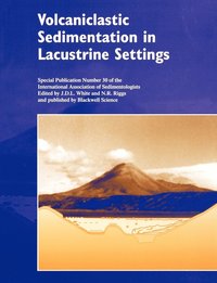 bokomslag Volcaniclastic Sedimentation in Lacustrine Settings