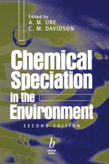Ure, Davidson, A. M. Ure, C. M. Davidson - Chemical Speciation in the Environment, Inbunden