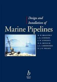 bokomslag Design and Installation of Marine Pipelines