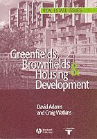 bokomslag Greenfields, Brownfields and Housing Development
